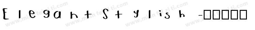 Elegant Stylish字体转换